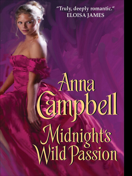 Title details for Midnight's Wild Passion by Anna Campbell - Available
